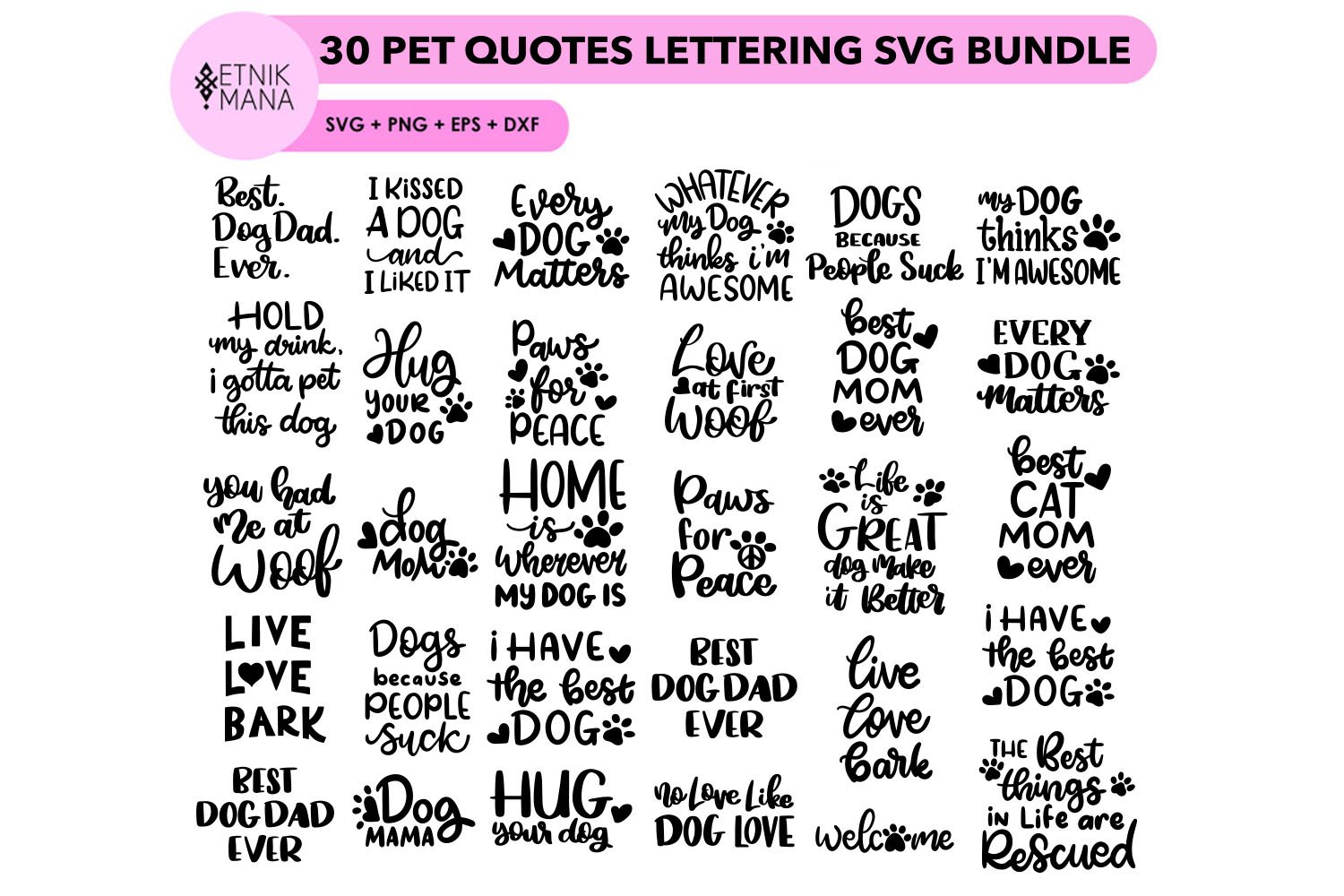 30 PET QUOTES LETTERING SVG BUNDLE