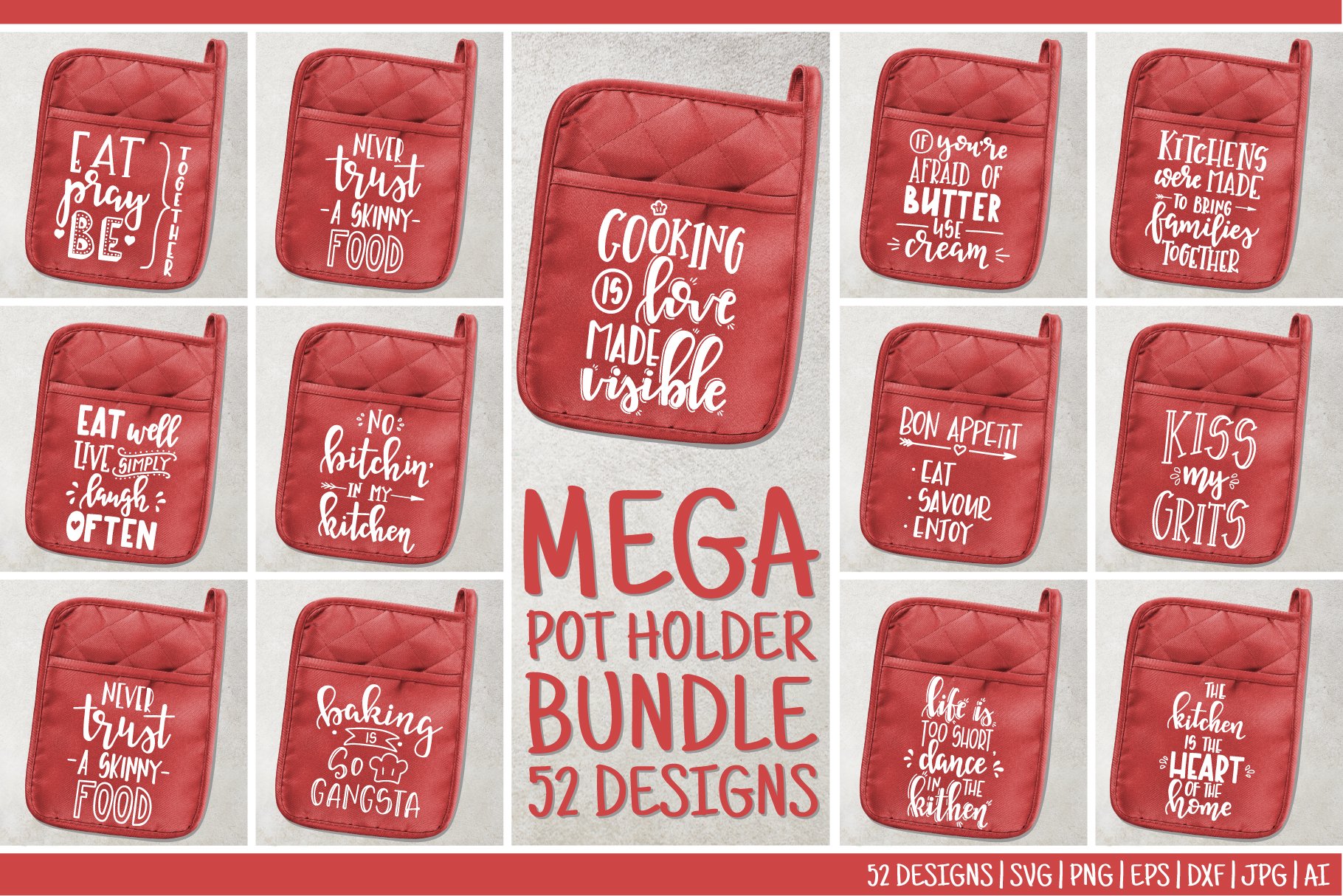 Pot Holder Quotes Bundle - SVG, PNG, DXF, EPS