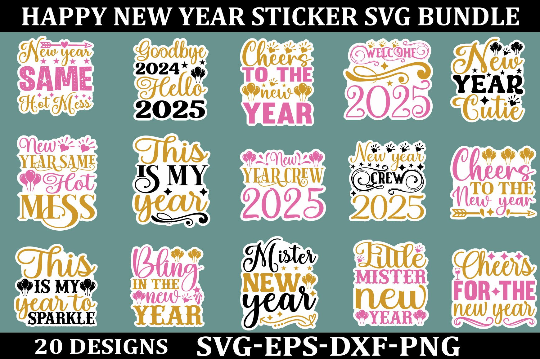 happy new year sticker Svg Bundle for Shirts 2025 New Year